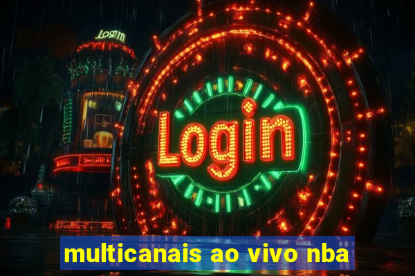 multicanais ao vivo nba