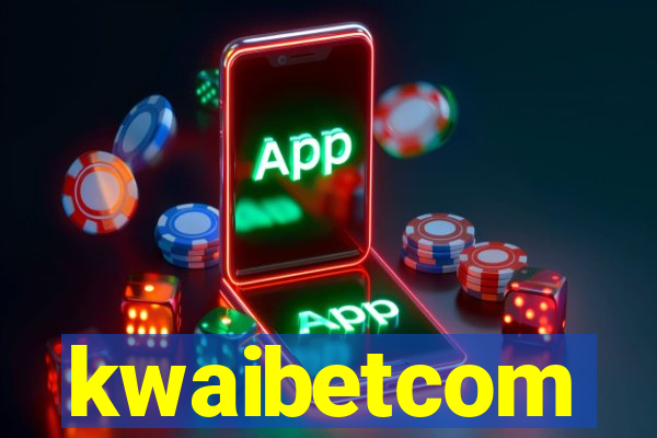 kwaibetcom