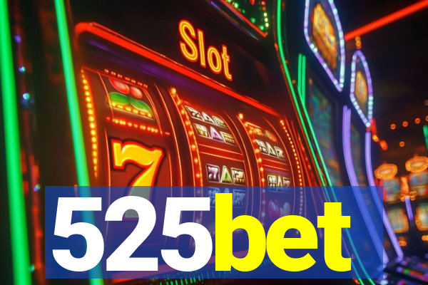 525bet