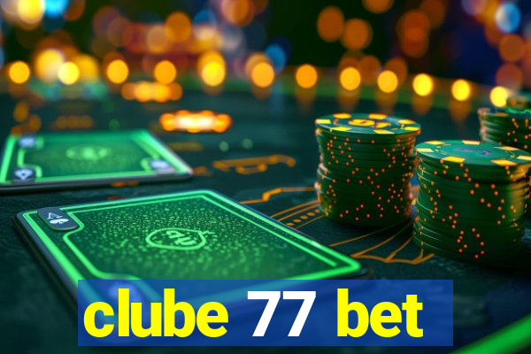 clube 77 bet