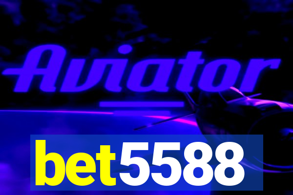 bet5588