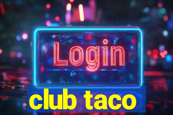 club taco