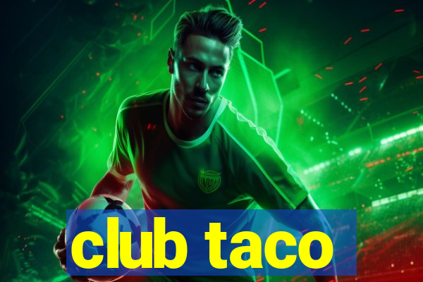 club taco