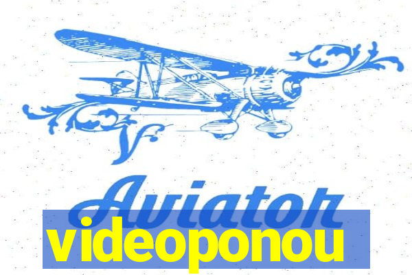 videoponou