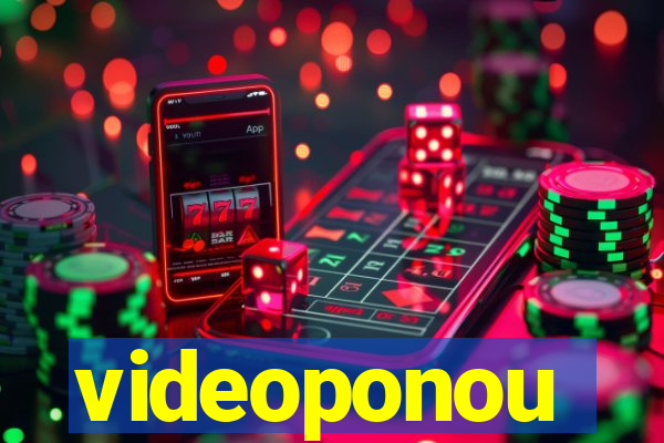 videoponou