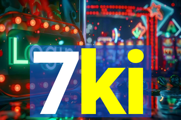 7ki