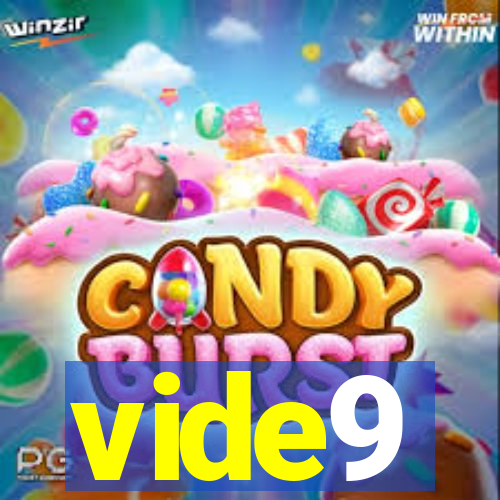 vide9