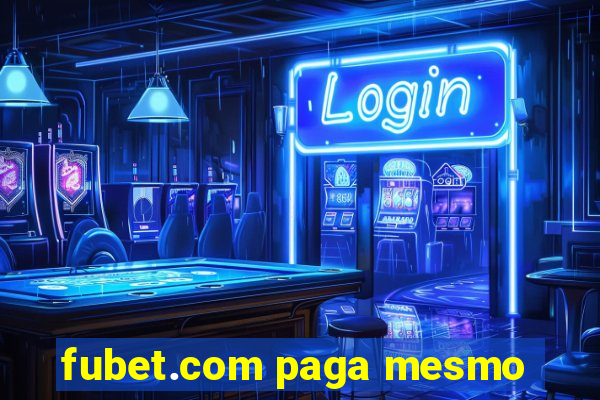 fubet.com paga mesmo