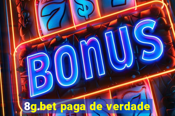 8g.bet paga de verdade