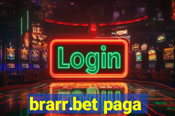 brarr.bet paga