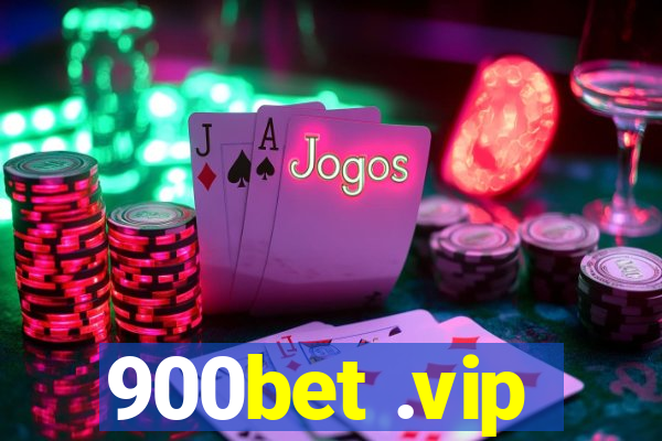 900bet .vip