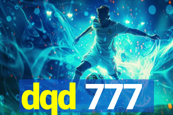 dqd 777