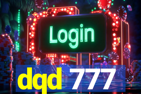 dqd 777
