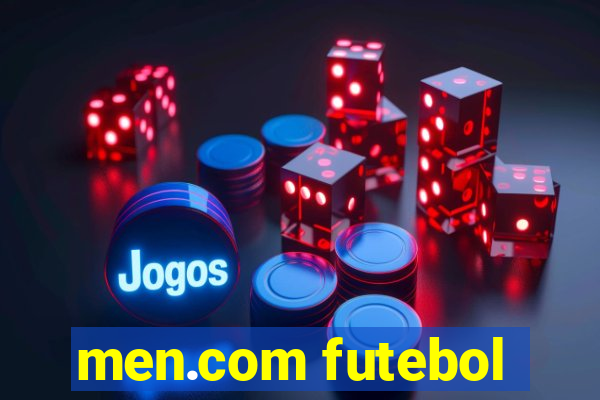 men.com futebol