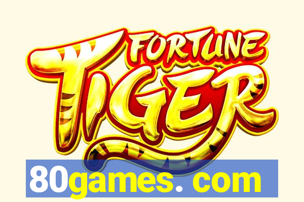 80games. com