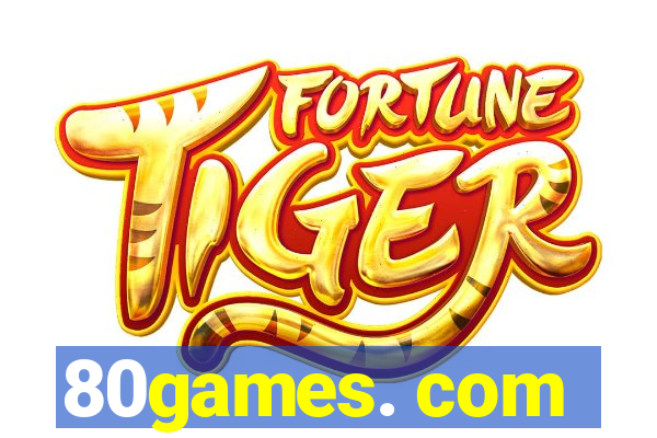 80games. com