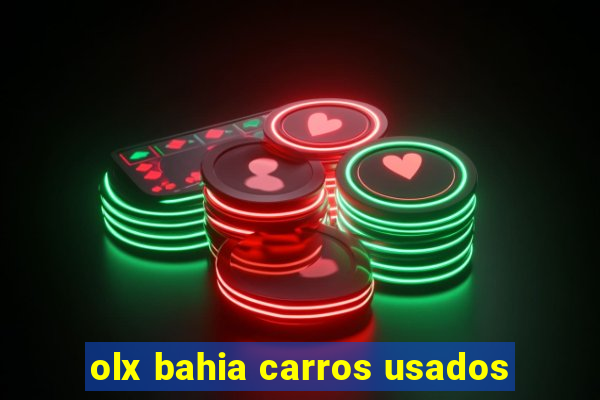 olx bahia carros usados