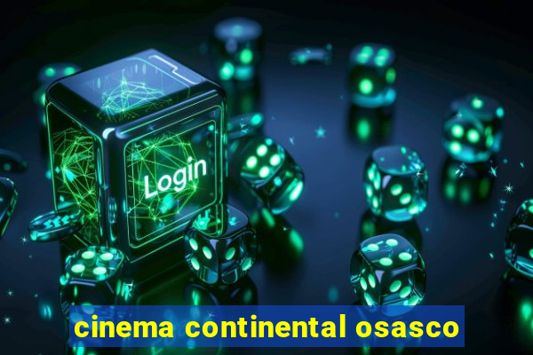 cinema continental osasco