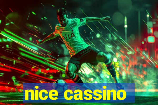 nice cassino