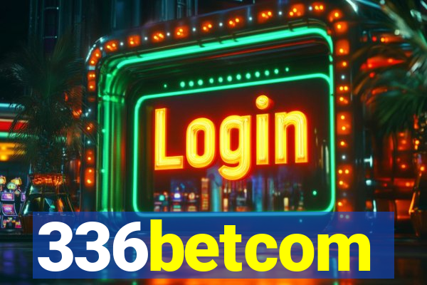 336betcom