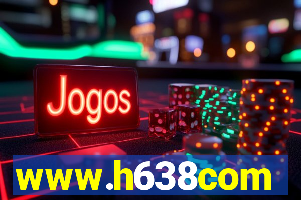 www.h638com