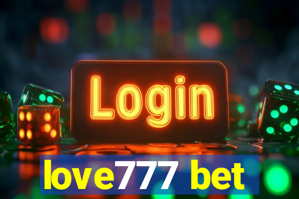 love777 bet