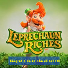 biografia da rainha elizabeth