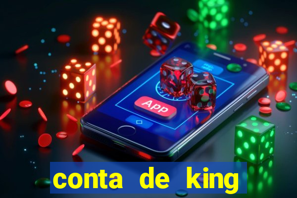 conta de king legacy gratis