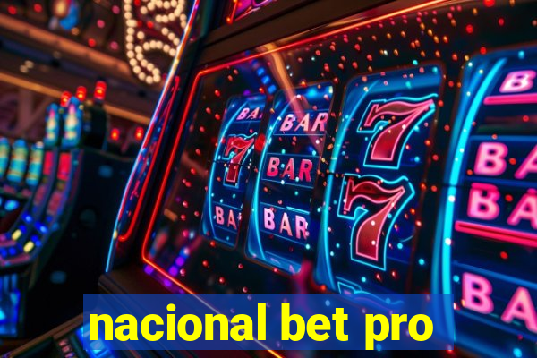 nacional bet pro