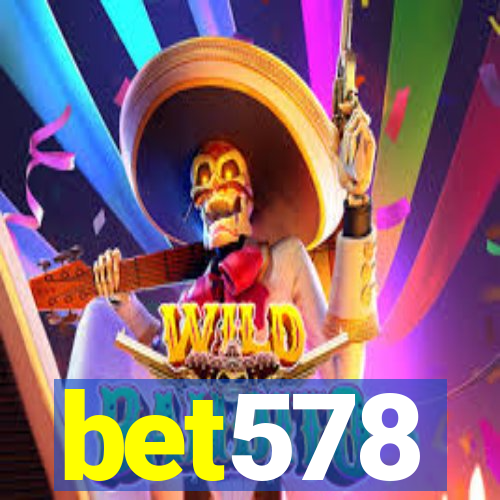 bet578