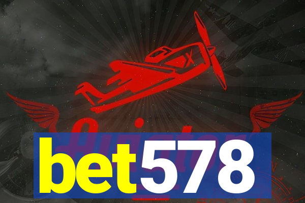 bet578