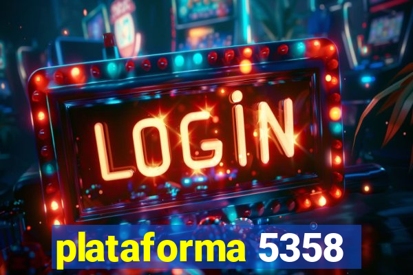 plataforma 5358