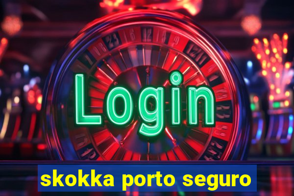 skokka porto seguro