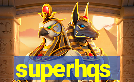 superhqs