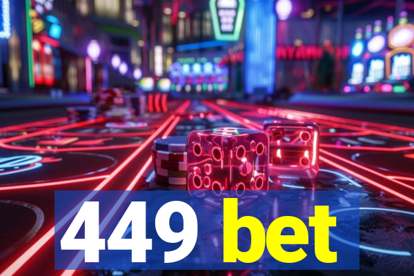 449 bet