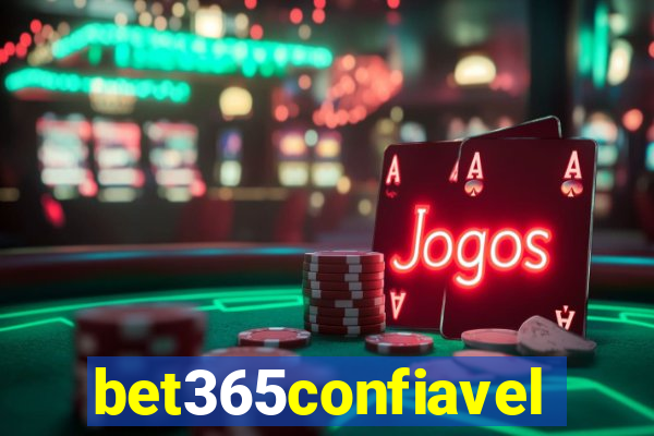 bet365confiavel