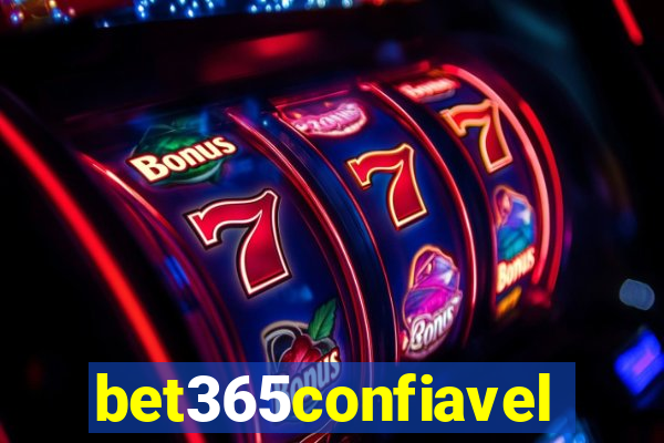 bet365confiavel