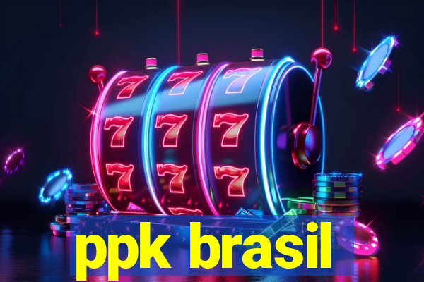 ppk brasil