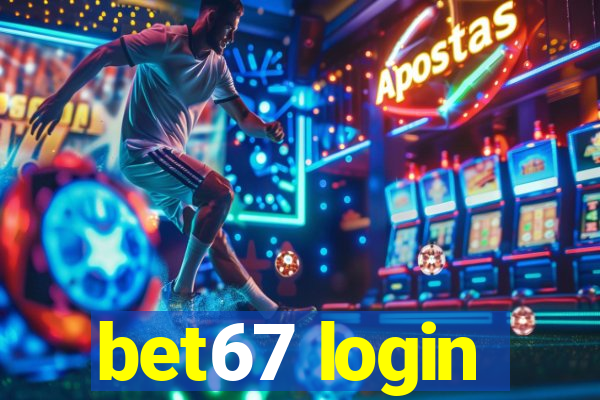 bet67 login