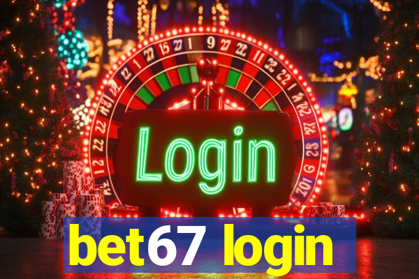 bet67 login