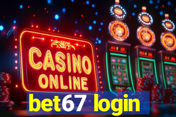 bet67 login