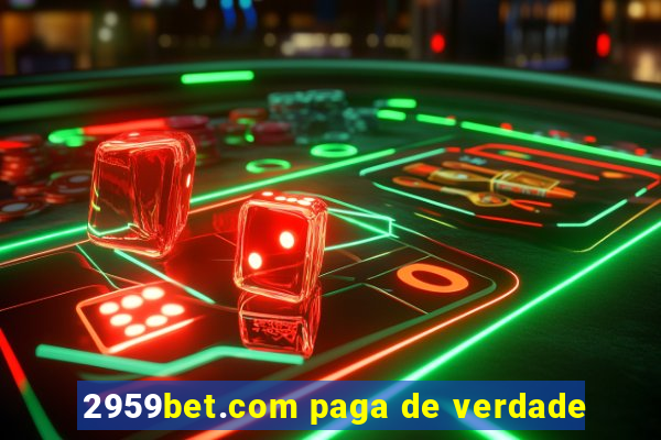 2959bet.com paga de verdade