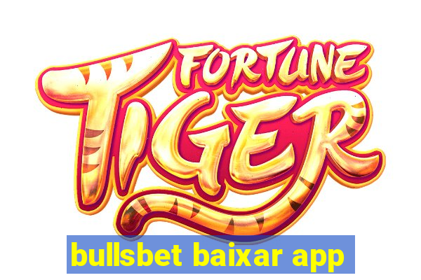 bullsbet baixar app