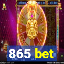 865 bet