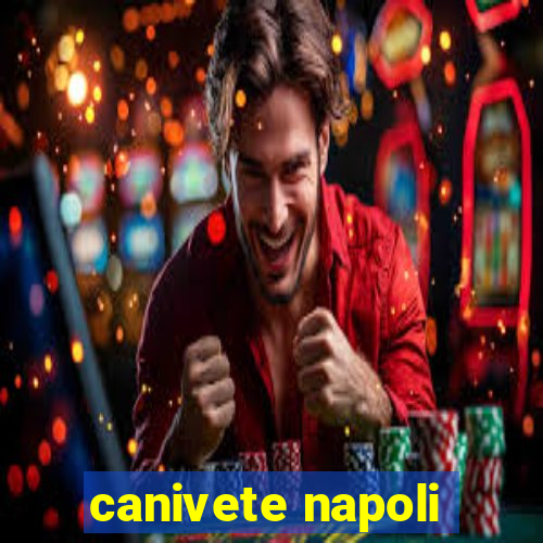 canivete napoli