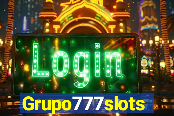 Grupo777slots