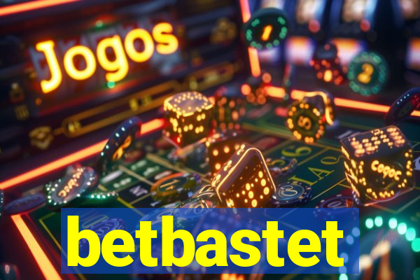 betbastet