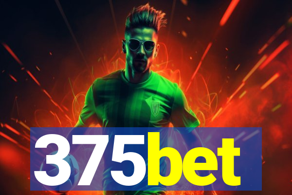 375bet