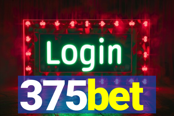 375bet