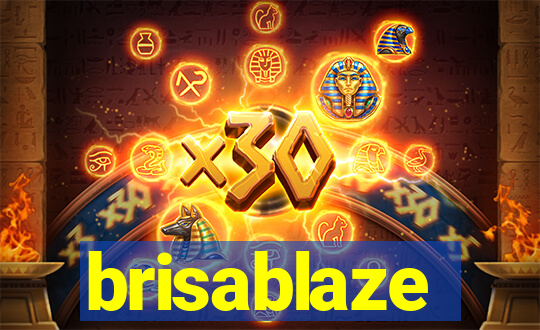 brisablaze